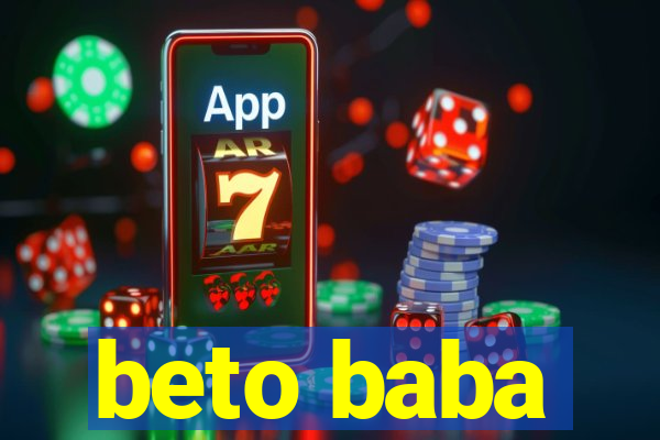 beto baba